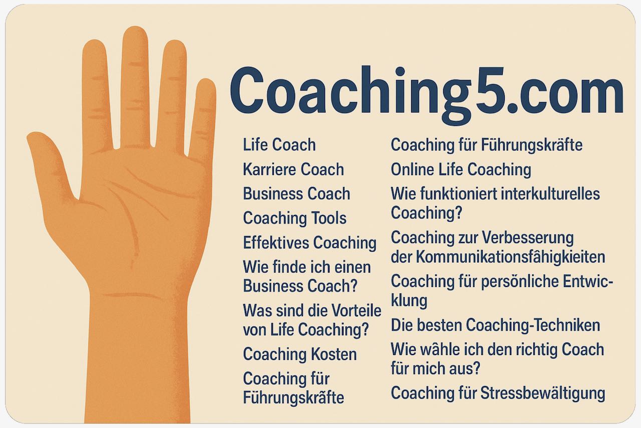 Coaching5.com Life Coach Karriere Coach Business Coach Interkulturelles Coaching Coaching Tools Effektives Coaching
